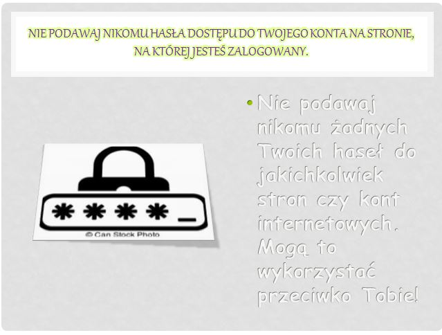 Plakat prezentujący jedną z zasad bezpiecznego korzystania z Internetu