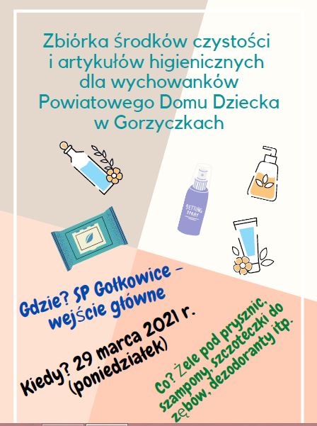 Plakat informujący o zbiórce artykułów higienicznych dla wychowanków Domu Dziecka w Gorzycach