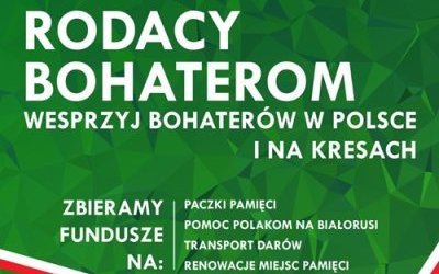 Wesprzyj Bohaterów w Polsce i na Kresach